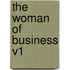 The Woman Of Business V1