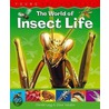 The World Of Insect Life by Dr Gerald Legg