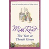 The Year At Thrush Green door Miss Read