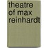 Theatre of Max Reinhardt