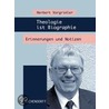 Theologie ist Biographie door Herbert Vorgrimler