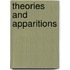 Theories And Apparitions
