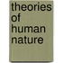 Theories Of Human Nature