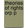 Theories Of Rights Orp P by Jeremy Waldron