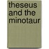 Theseus and the Minotaur
