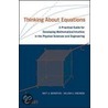 Thinking About Equations by William A. Friedman