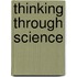 Thinking Through Science
