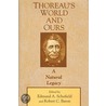 Thoreau's World and Ours by Edmund A. Schofield