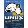 Linux in een netwerk door S. van Vugt