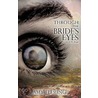 Through The Bride's Eyes door Amy Fleming