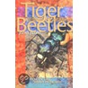Tiger Beetles Of Alberta door John Acorn
