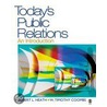 Today's Public Relations by W. Timothy Coombs