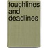 Touchlines And Deadlines