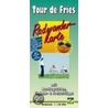 Tour de Fries 1 : 50 000 by Unknown