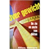 Over gewicht by E. Govers