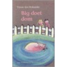 Big doet dom