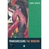 Transgressing The Modern