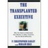 Transplanted Executive C