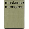 Moskouse memoires