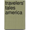 Travelers' Tales America door Onbekend
