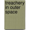 Treachery In Outer Space door Louis Glanzman