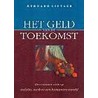 Het geld van de toekomst