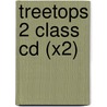 Treetops 2 Class Cd (x2) door Onbekend