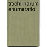 Trochilinarum Enumeratio door Heinrich Gottlieb Ludwig Reichenbach