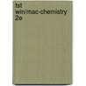 Tst Win/Mac-Chemistry 2e door George Moore