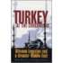 Turkey At The Crossroads