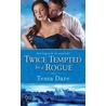 Twice Tempted by a Rogue by Tessa Dare