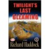 Twilight's Last Gleaming