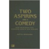 Two Asprins And A Comedy door Metta Spencer