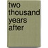 Two Thousand Years After
