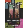 Two for the Cries of One by Hansel John