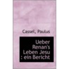 Ueber Renan's Leben Jesu by Cassel Paulus