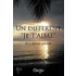 Un Different  Je T'Aime