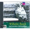 Und trotzdem Weihnachten door Willhelm Busch