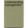 Understanding Management door Richard L. Daft
