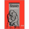 Understanding the Family by John Muncie