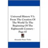 Universal History, Vol.1 by Alexander Fraser Tytler