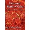 Universal Words of Color by Soleah Rayne