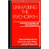 Unmasking the Psychopath door William H. Reid