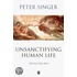 Unsanctifying Human Life