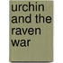 Urchin and the Raven War