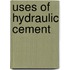 Uses of Hydraulic Cement