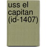 Uss El Capitan (Id-1407) door Miriam T. Timpledon