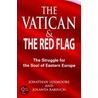 Vatican and the Red Flag door Jonathan Luxmoore