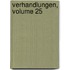Verhandlungen, Volume 25