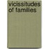 Vicissitudes Of Families